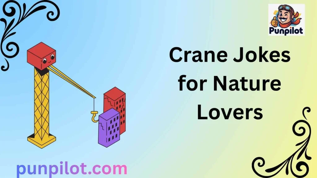 Crane Jokes for Nature Lovers