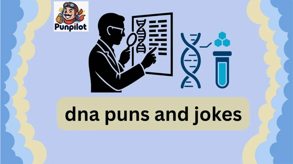 dna puns and jokes