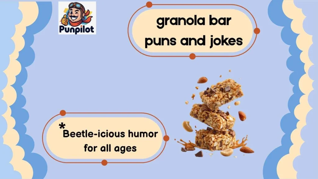 granola bar puns and jokes
