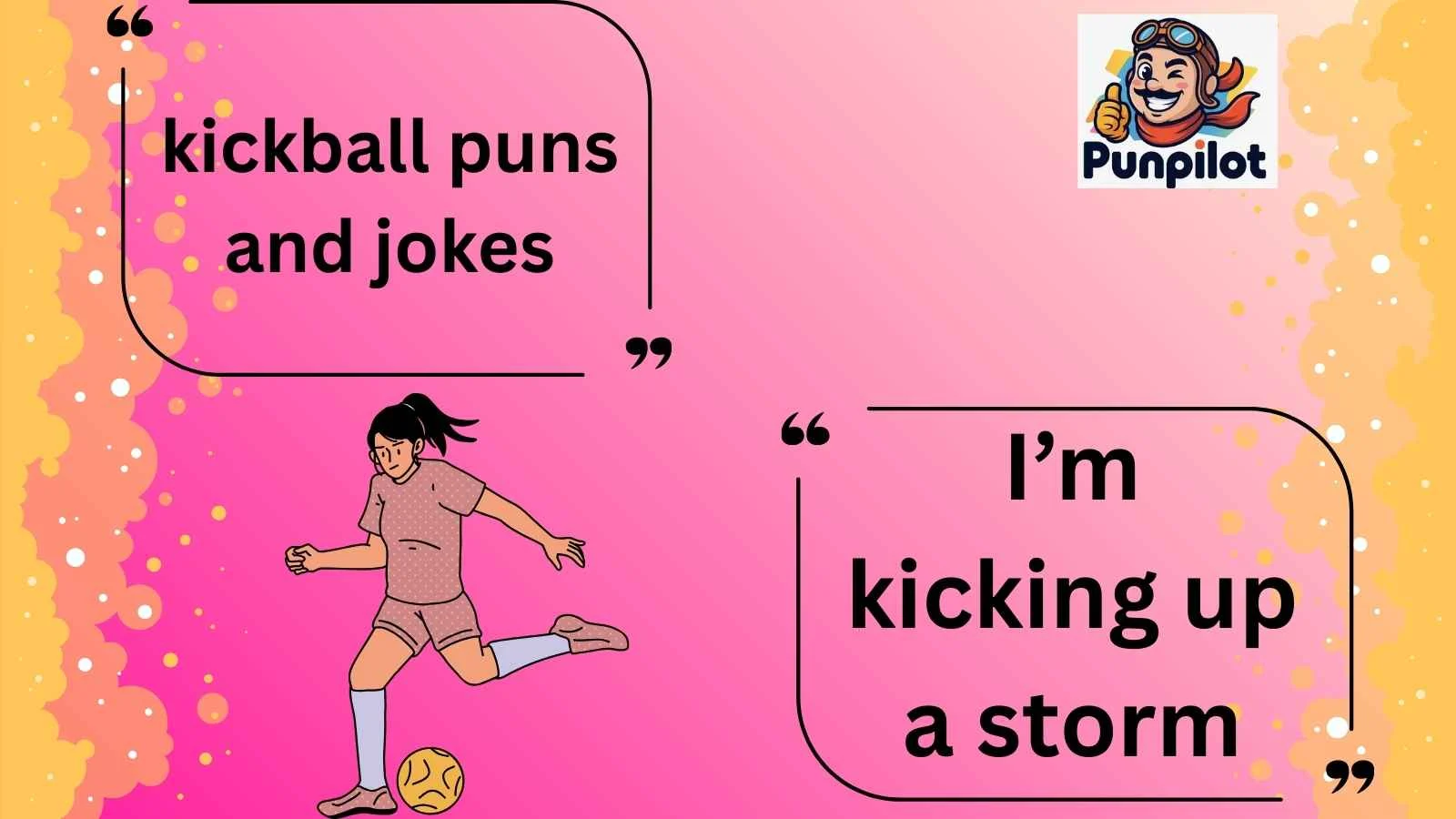 kickball puns and jokes