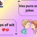 Kiss Puns and jokes