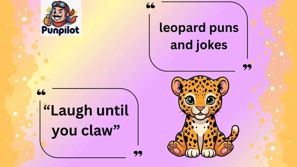 leopard puns and jokes