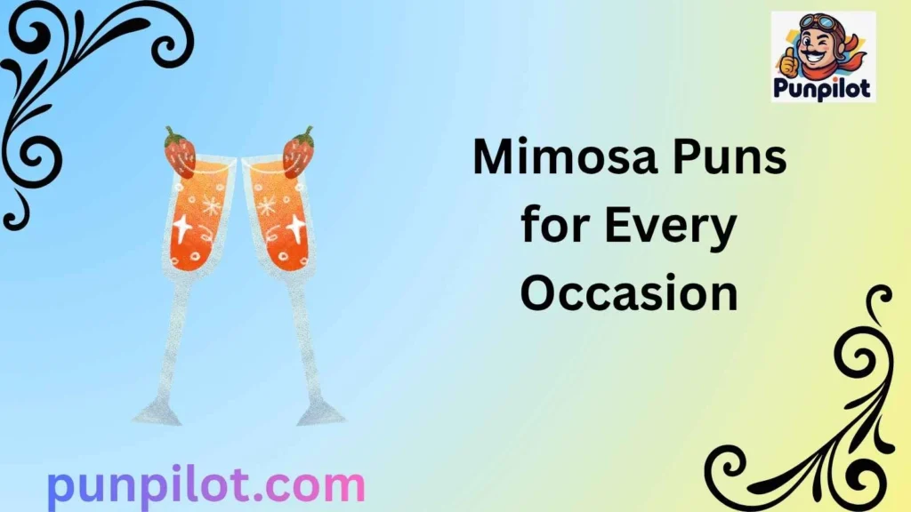 Mimosa Puns for Every Occasion
