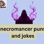 necromancer puns and jokes