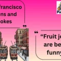 san francisco puns and jokes