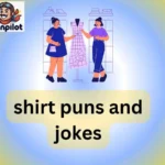 shirt puns and jokes