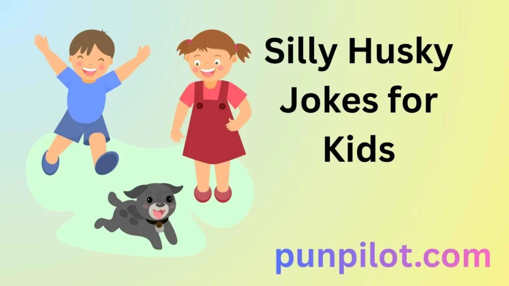 Silly Husky Jokes for Kids