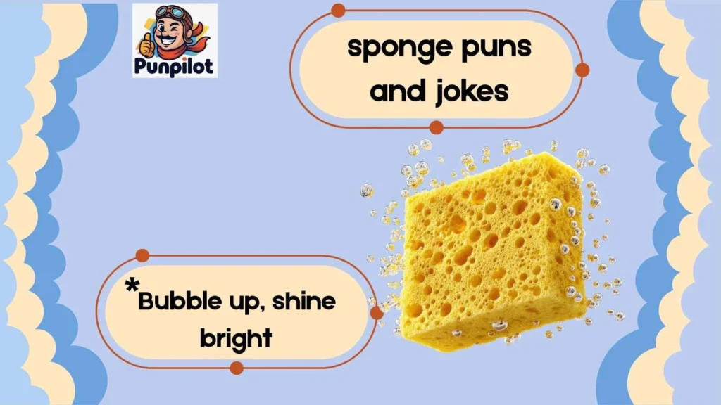sponge puns and jokes