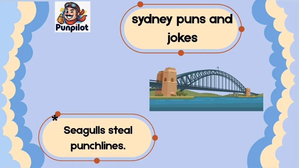 sydney puns and jokes