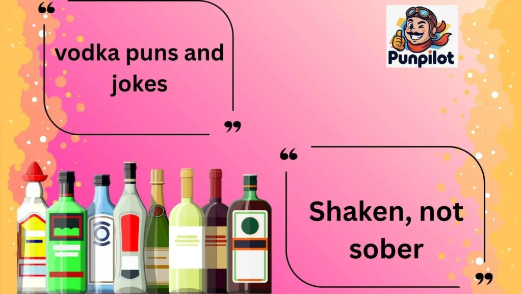 vodka puns and jokes