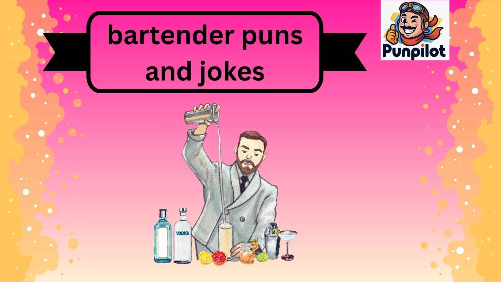 bartender puns and jokes
