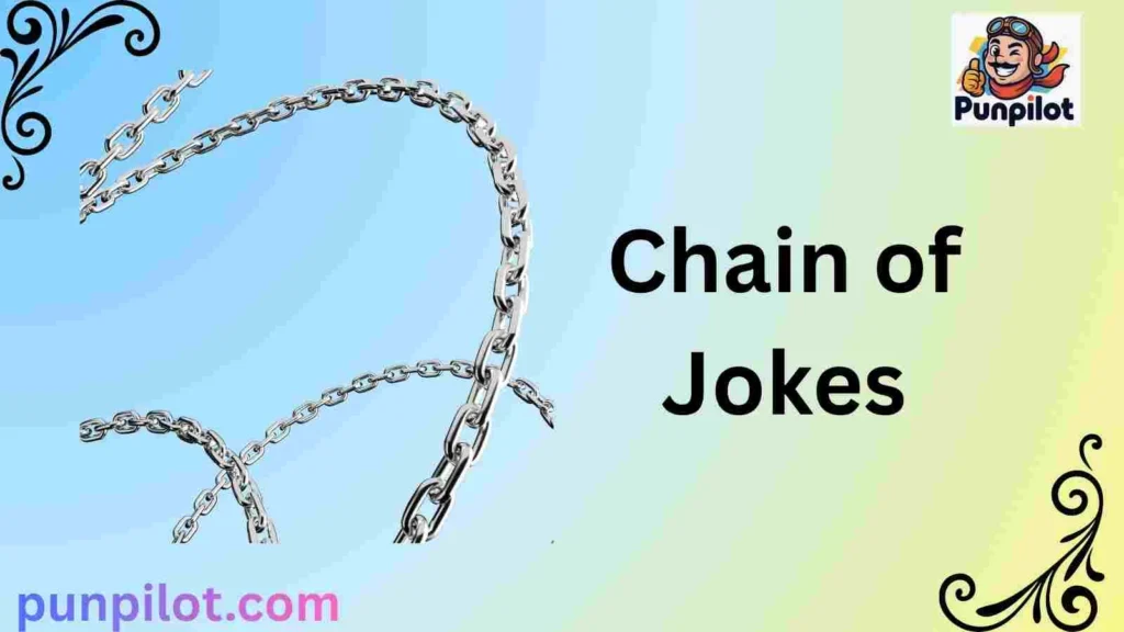 Chain of Jokes