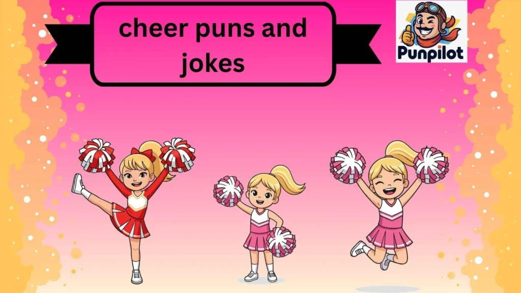 cheer puns and jokes