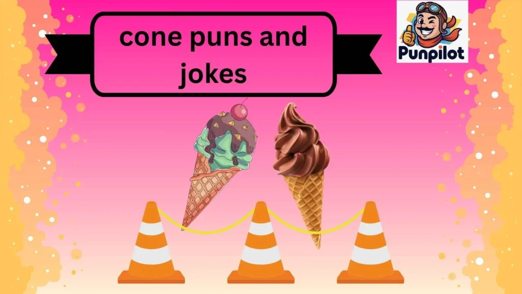 cone puns and jokes