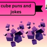 cube puns and jokes
