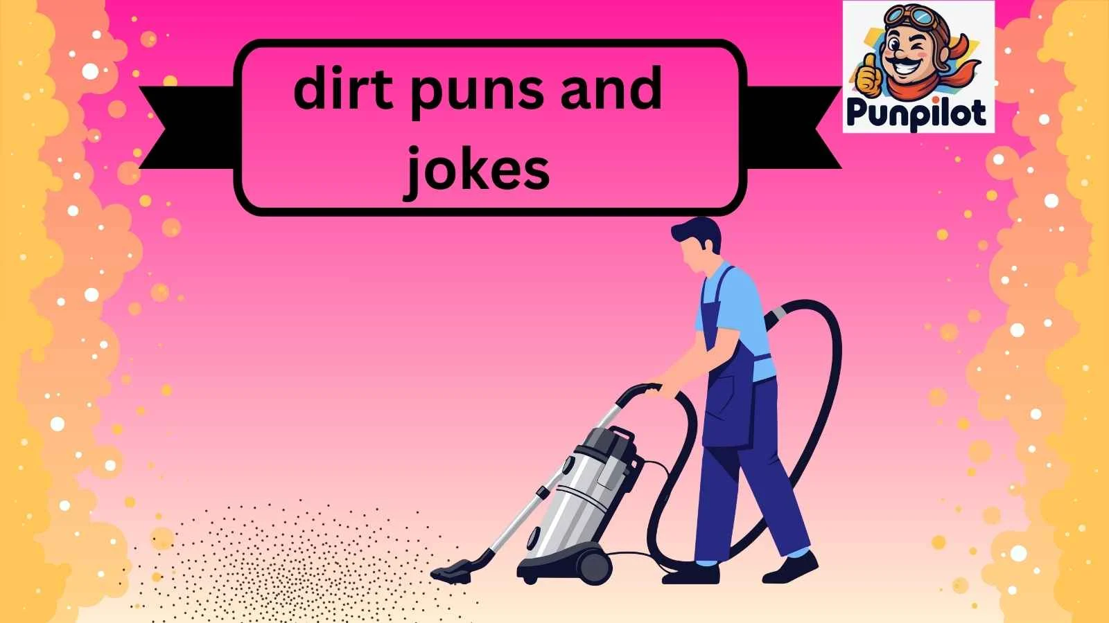 dirt puns and jokes