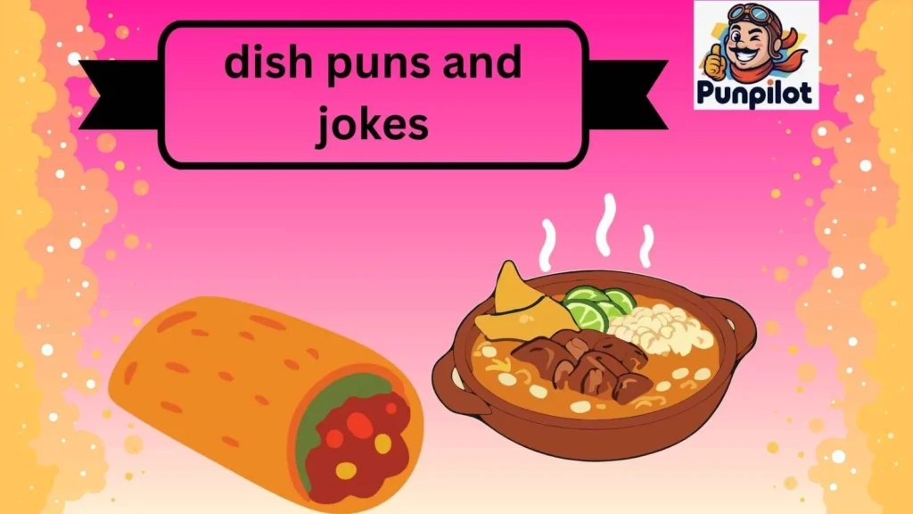 dish puns and jokes