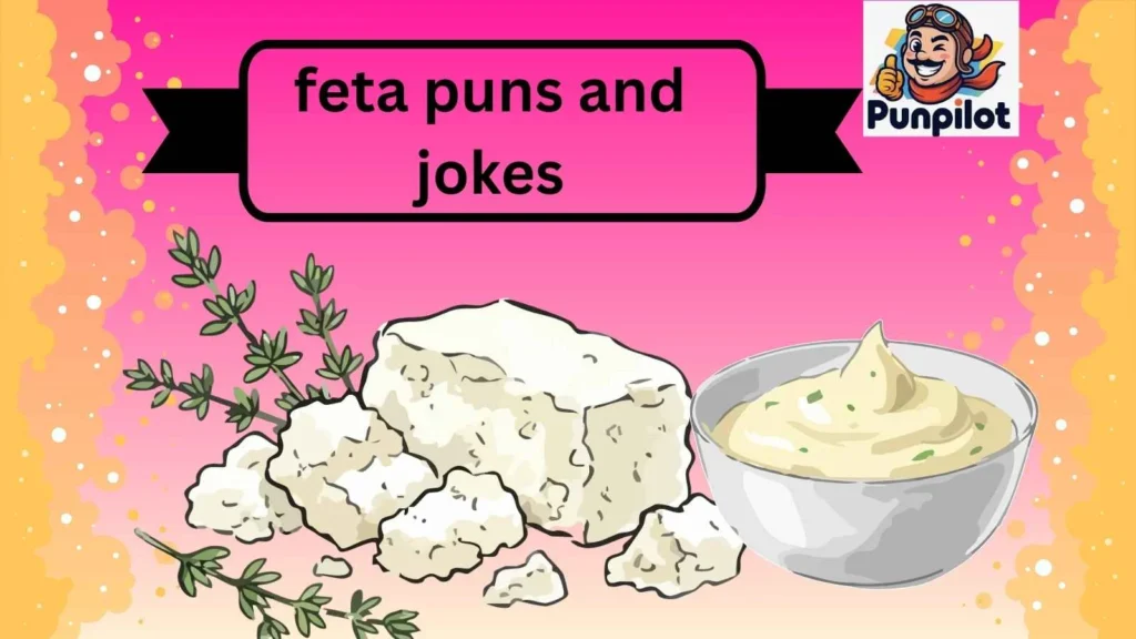 feta puns and jokes
