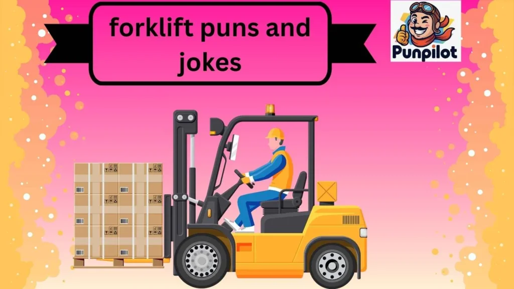 forklift puns and jokes