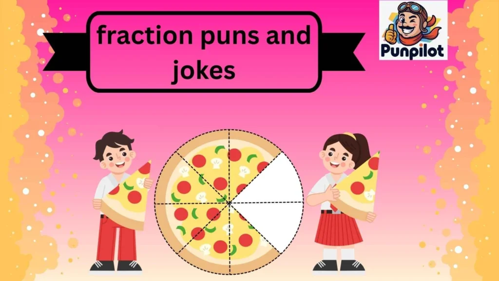 fraction puns and jokes