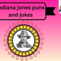 indiana jones puns and jokes