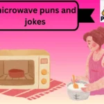 microwave puns and jokes