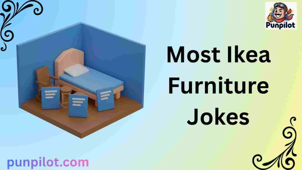 Most Ikea Furniture Jokes
