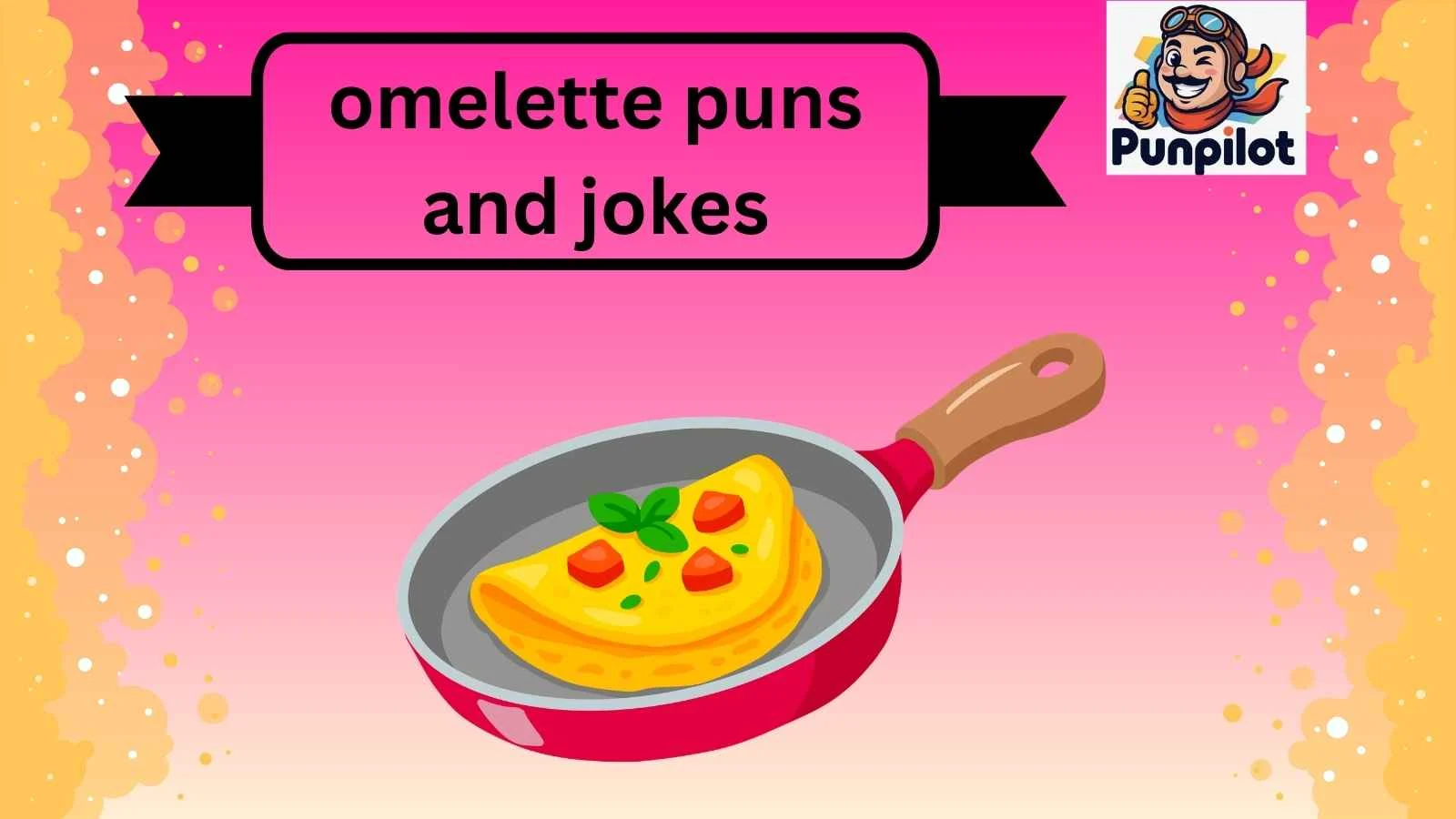 omelette puns and jokes