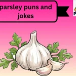 parsley puns and jokes