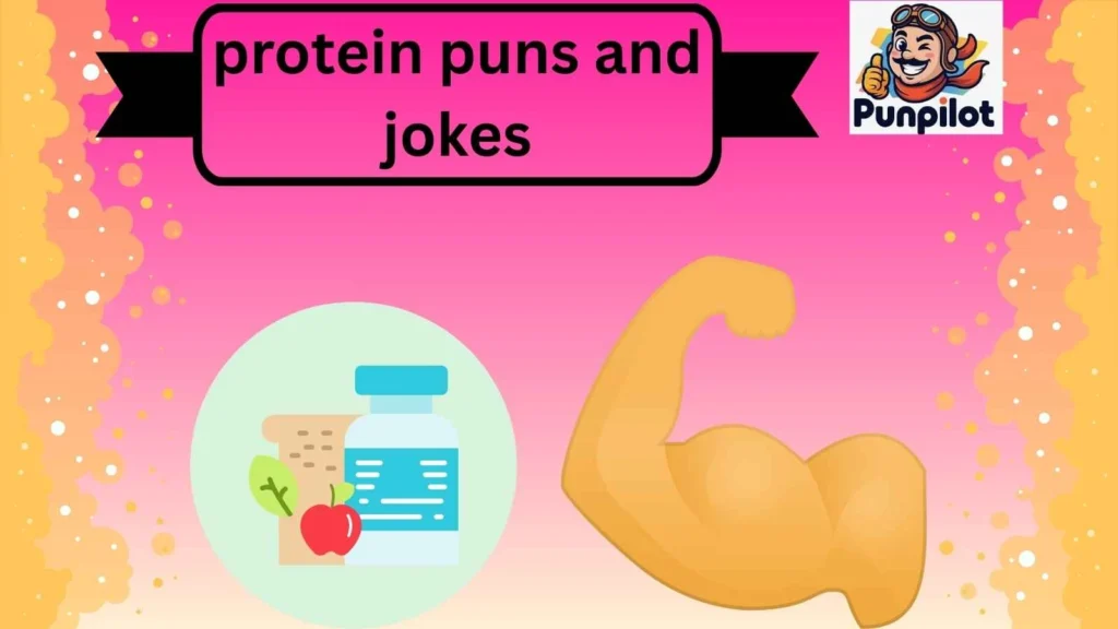 protein puns and jokes
