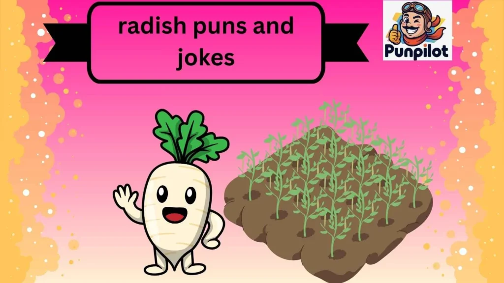 radish puns and jokes