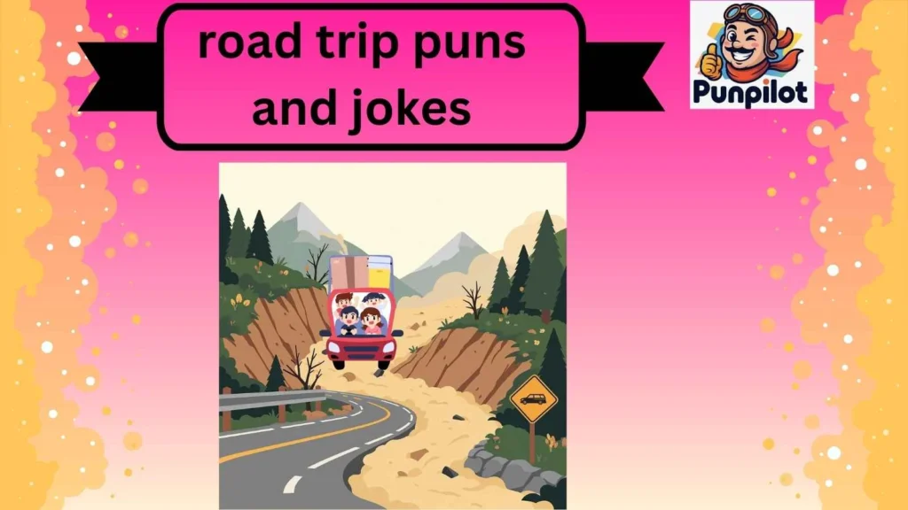 road trip puns and jokes