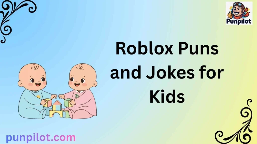 Roblox Puns and Jokes for Kids