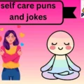 self care puns and jokes