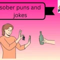 sober puns and jokes