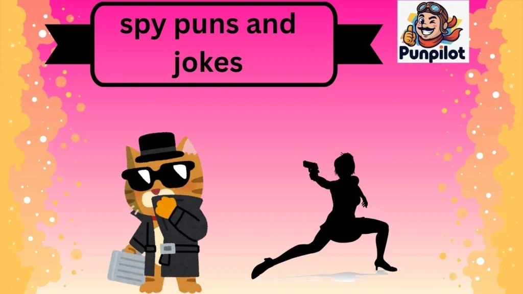 spy puns and jokes