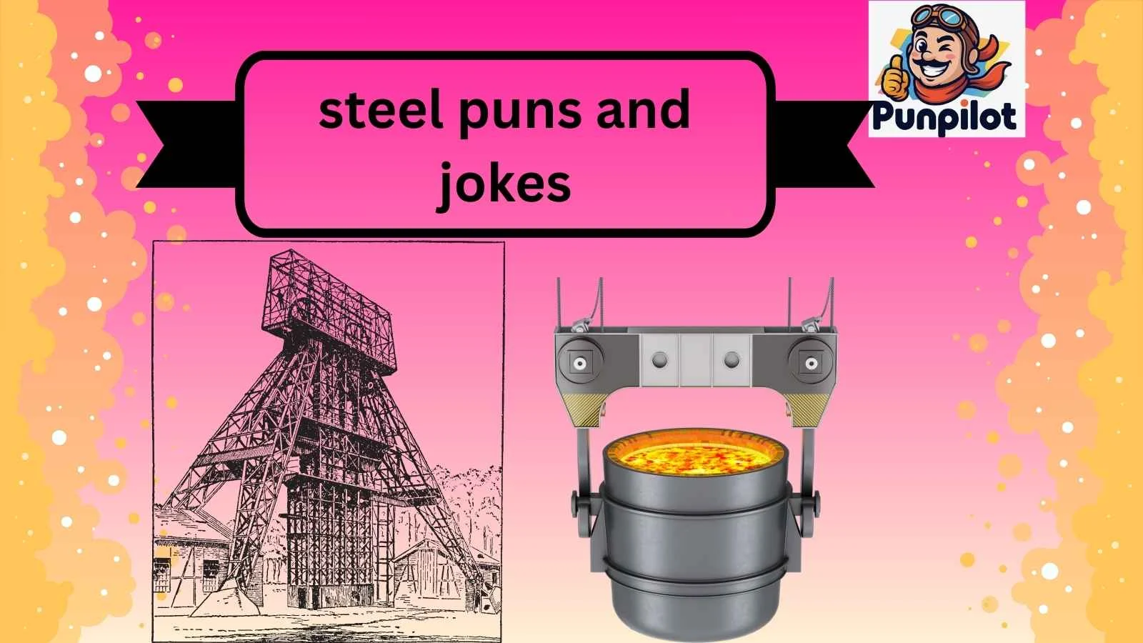 steel puns and jokes