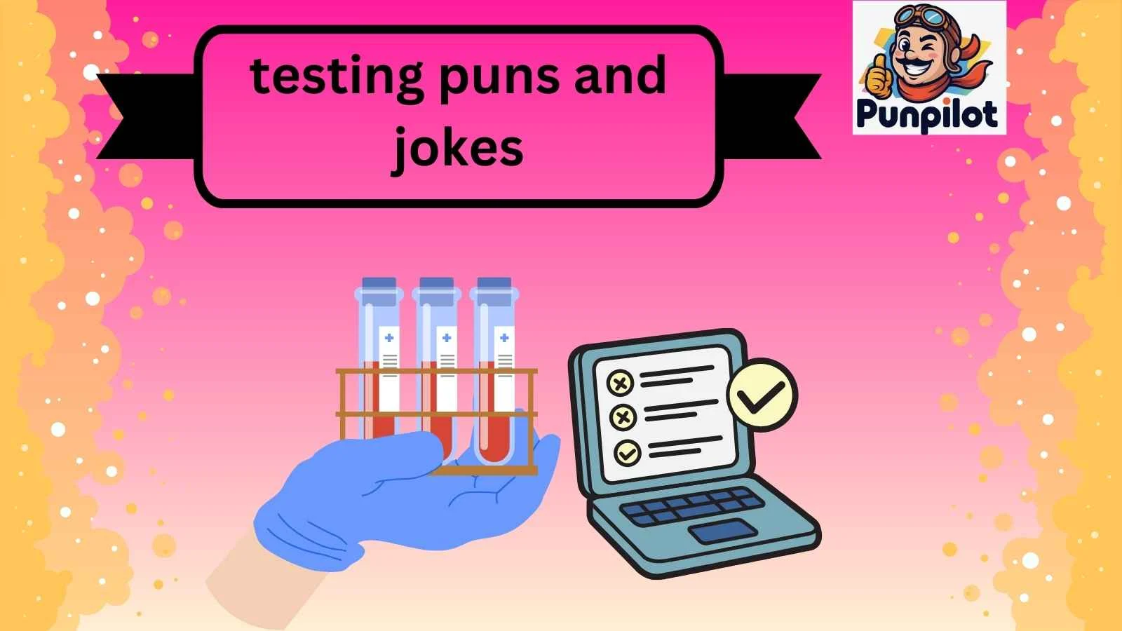 testing puns and jokes