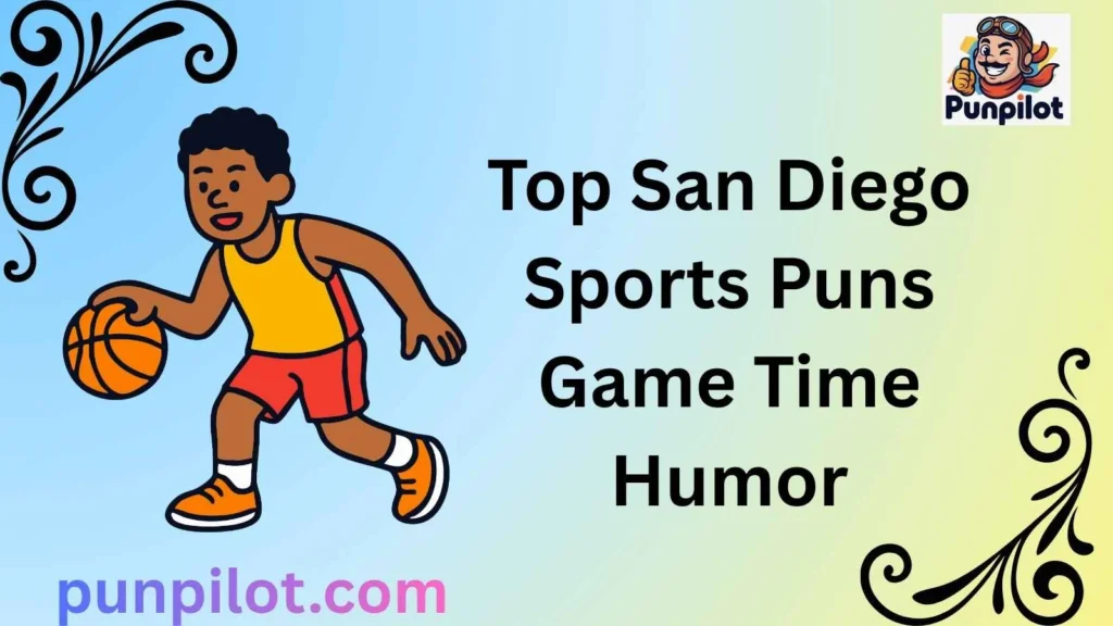 Top San Diego Sports Puns: Game Time Humor