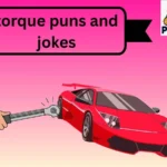 torque puns and jokes