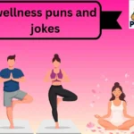 wellness puns and jokes