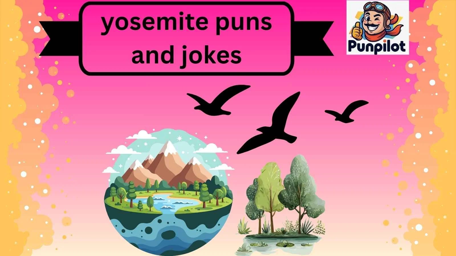 yosemite puns and jokes