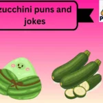 zucchini puns and jokes