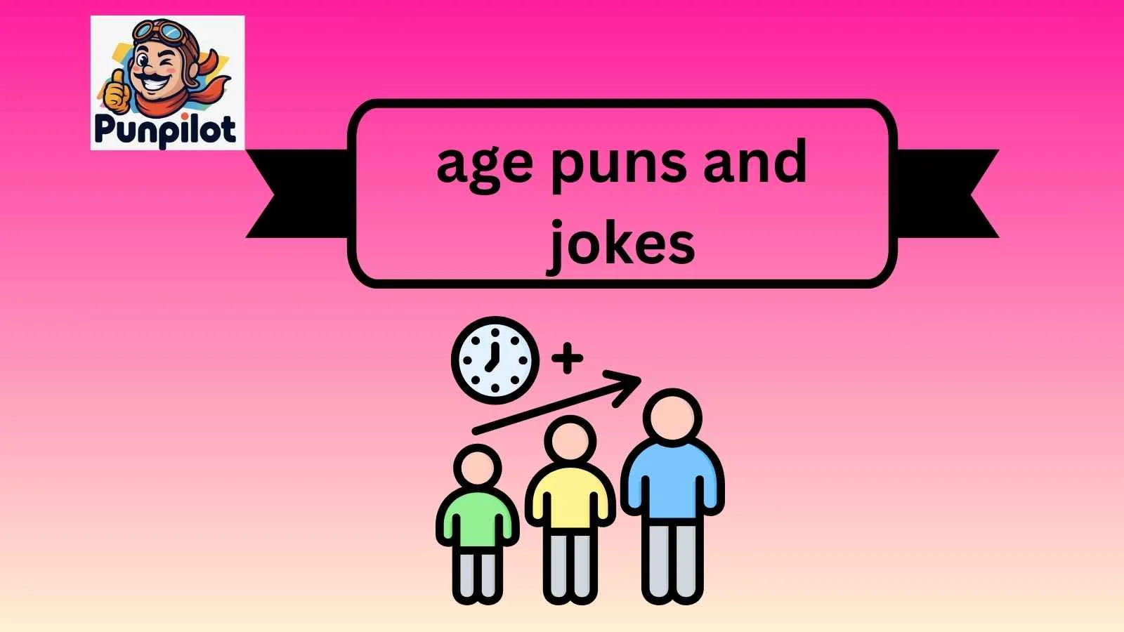 age puns and jokes