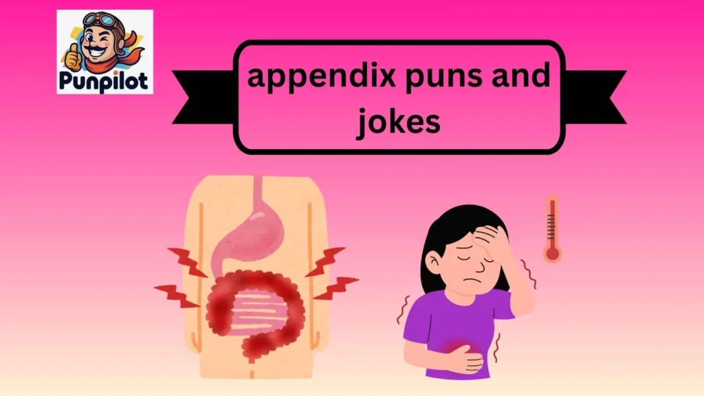 appendix puns and jokes