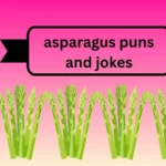 asparagus puns and jokes