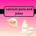 calcium puns and jokes