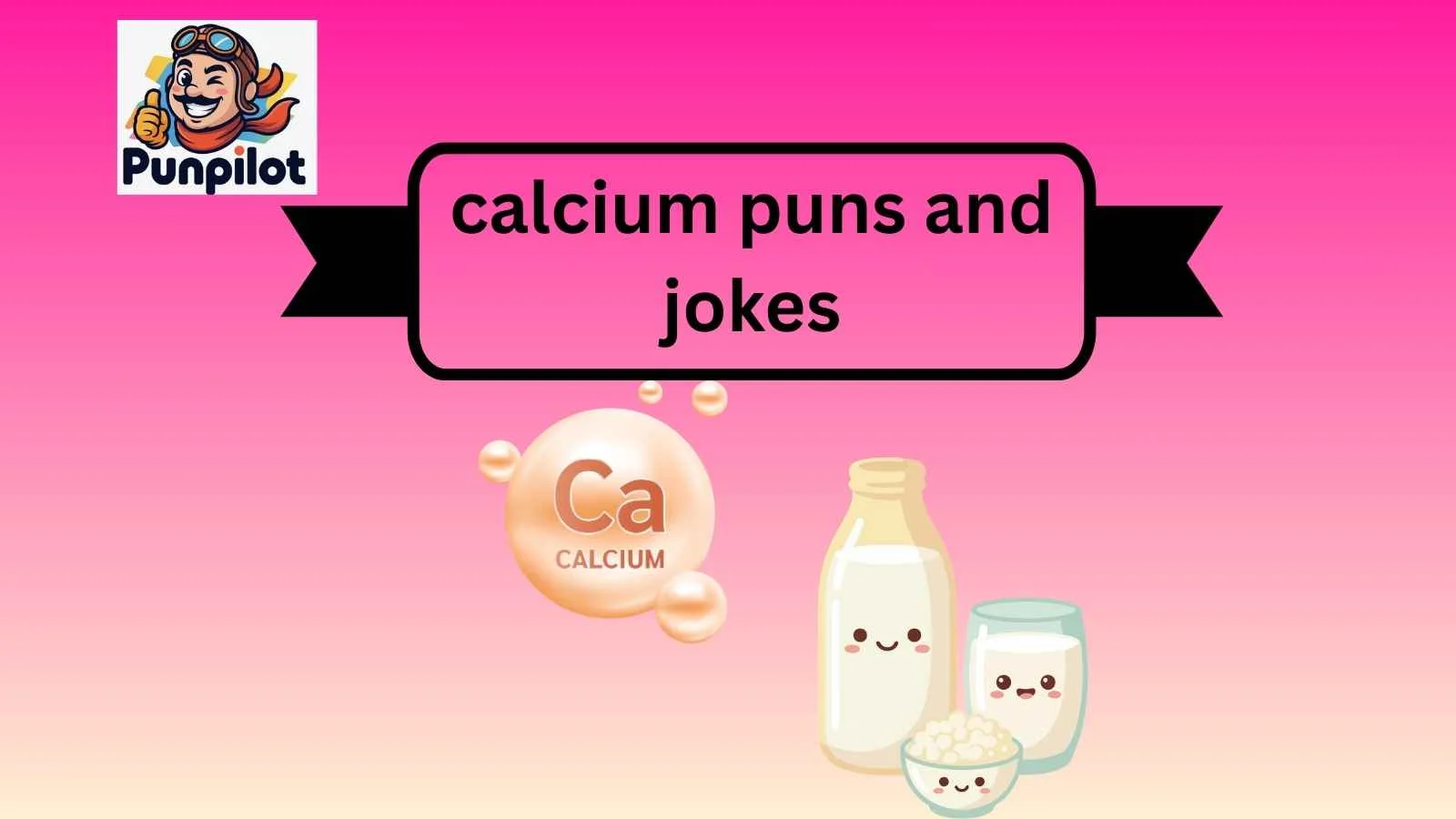 calcium puns and jokes