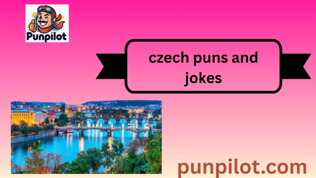 czech puns and jokes