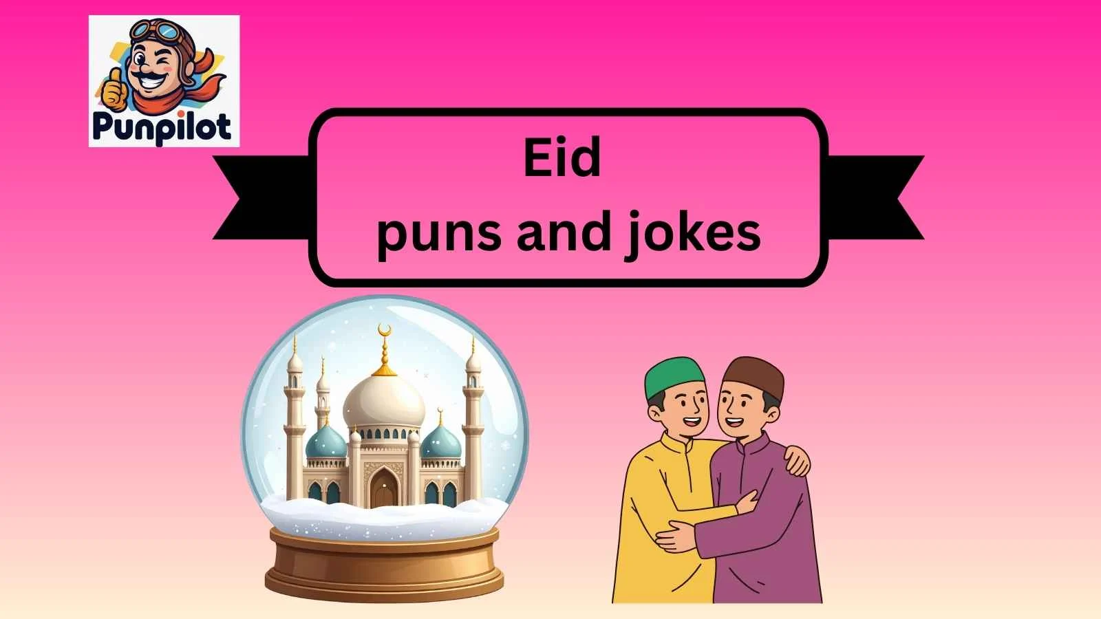 eid puns and jokes